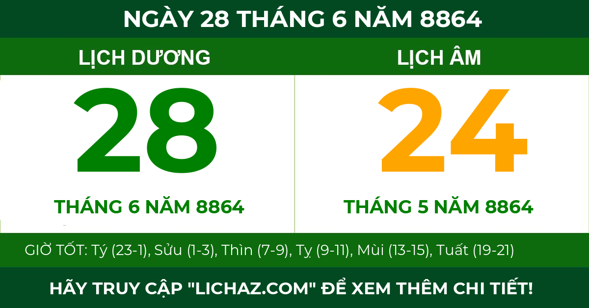 lịch âm ngày 28 tháng 6 năm 8864