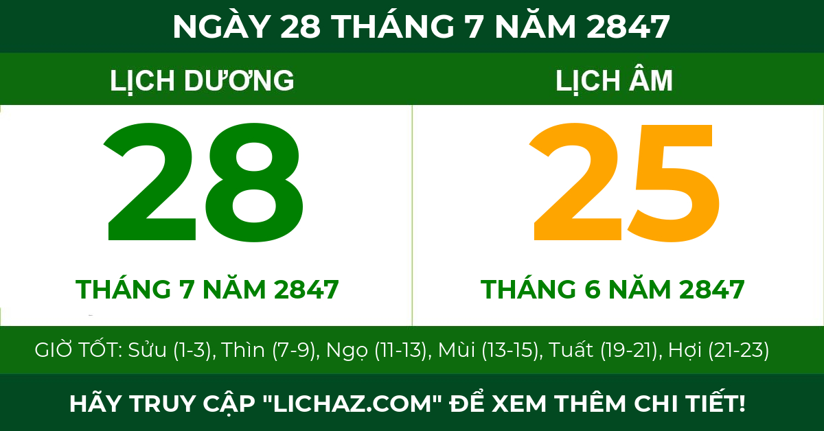 lịch âm ngày 28 tháng 7 năm 2847