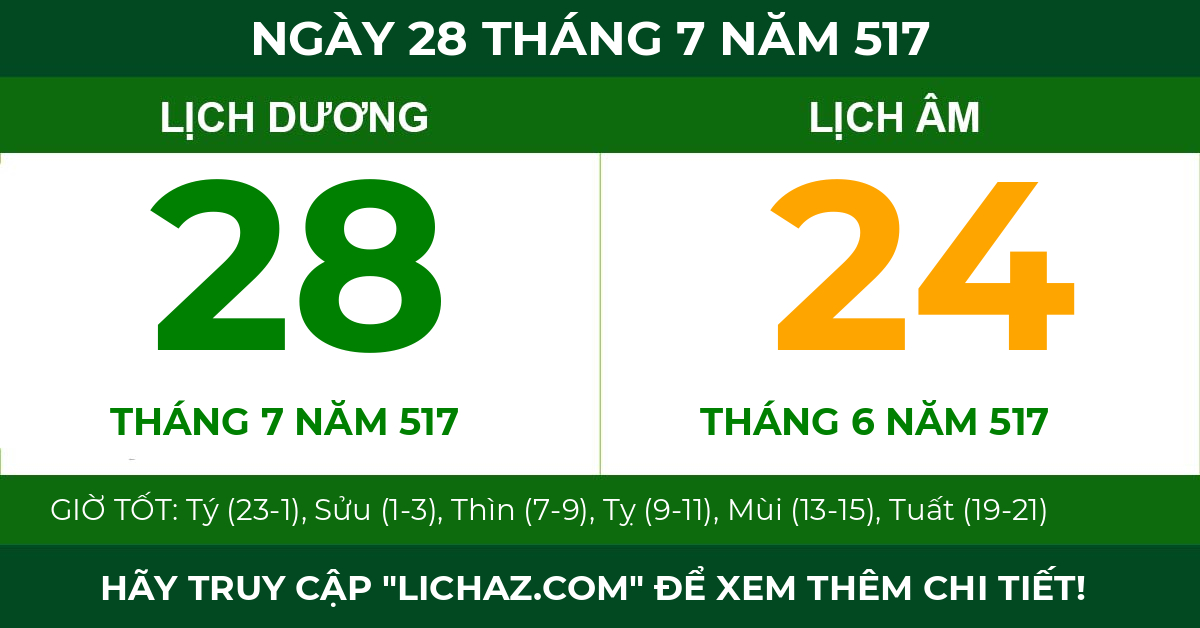 lịch âm ngày 28 tháng 7 năm 517