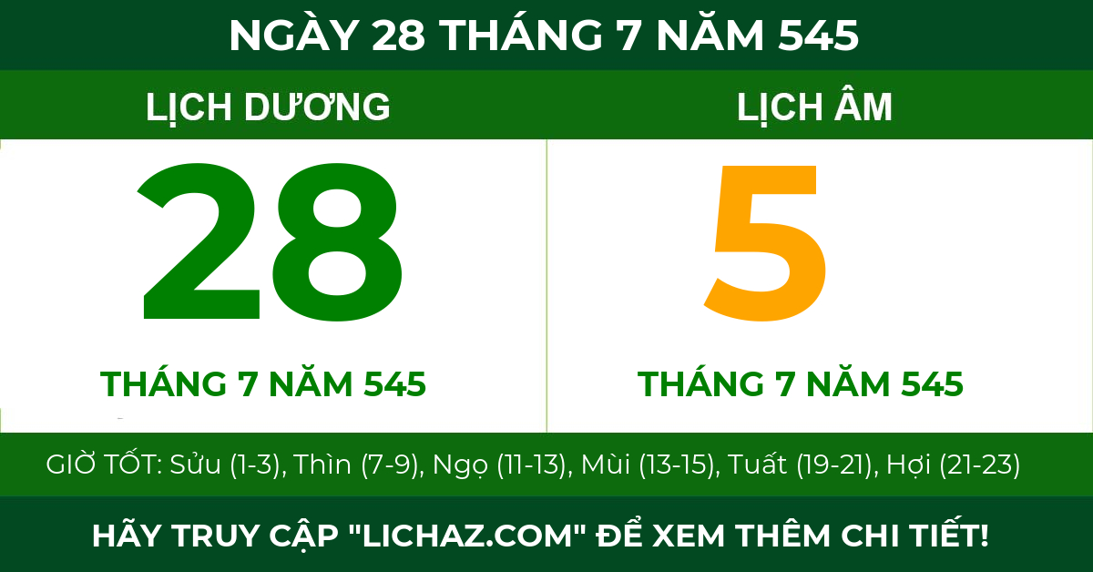 lịch âm ngày 28 tháng 7 năm 545