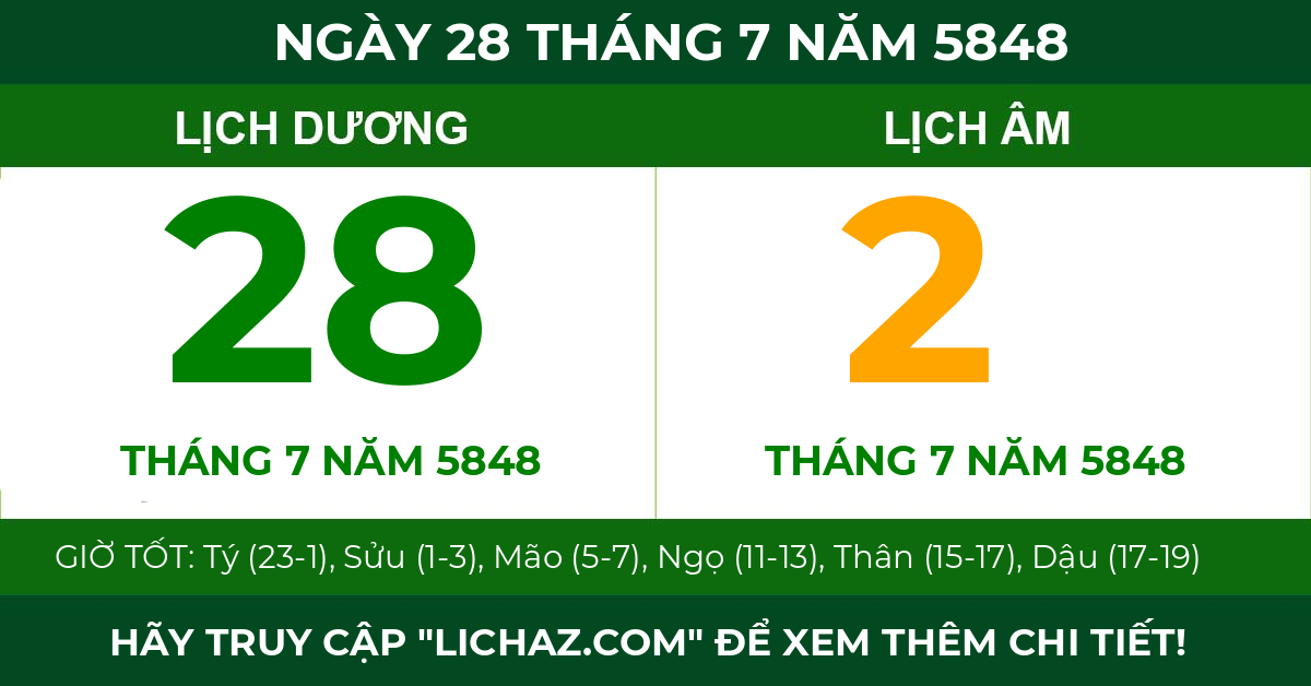 lịch âm ngày 28 tháng 7 năm 5848