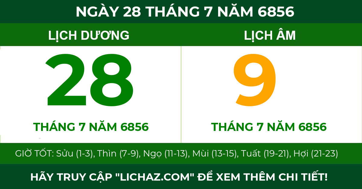 lịch âm ngày 28 tháng 7 năm 6856