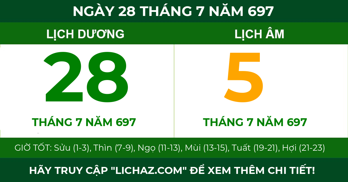 lịch âm ngày 28 tháng 7 năm 697
