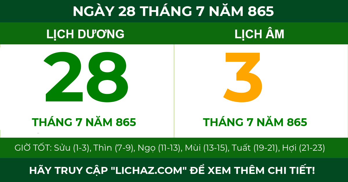 lịch âm ngày 28 tháng 7 năm 865