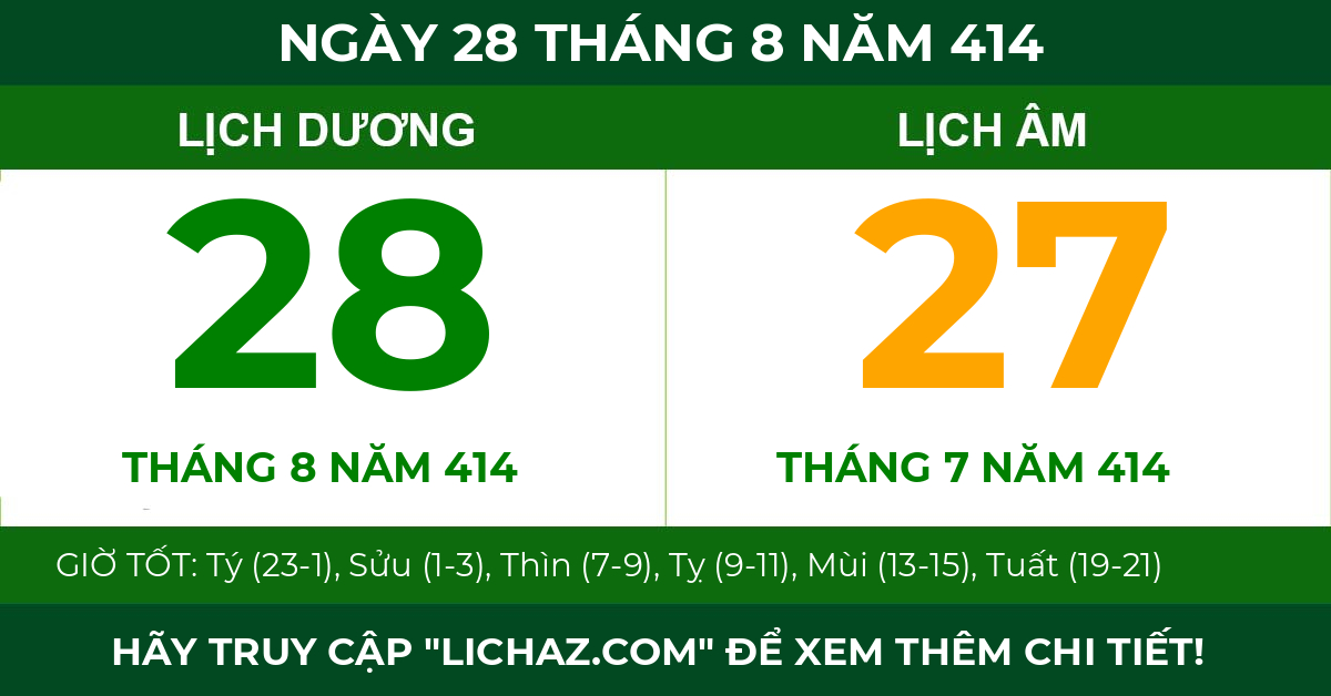 lịch âm ngày 28 tháng 8 năm 414