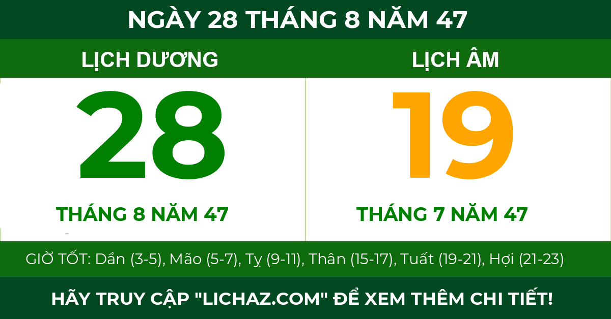 lịch âm ngày 28 tháng 8 năm 47