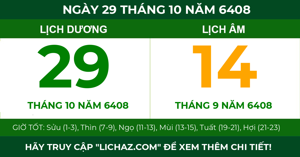 lịch âm ngày 29 tháng 10 năm 6408