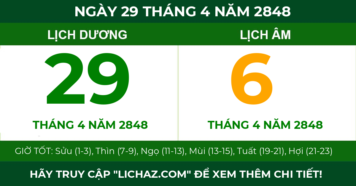 lịch âm ngày 29 tháng 4 năm 2848