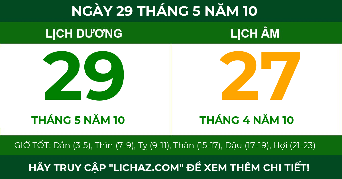 lịch âm ngày 29 tháng 5 năm 10