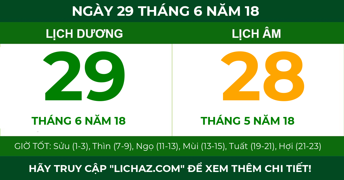 lịch âm ngày 29 tháng 6 năm 18