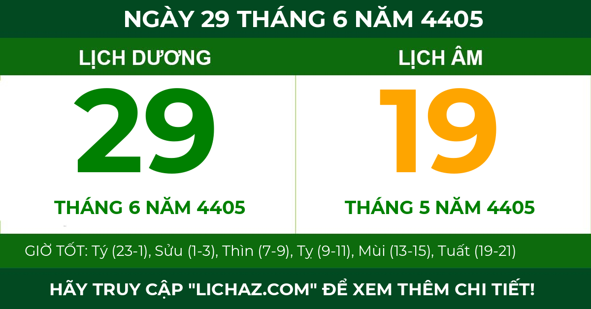lịch âm ngày 29 tháng 6 năm 4405