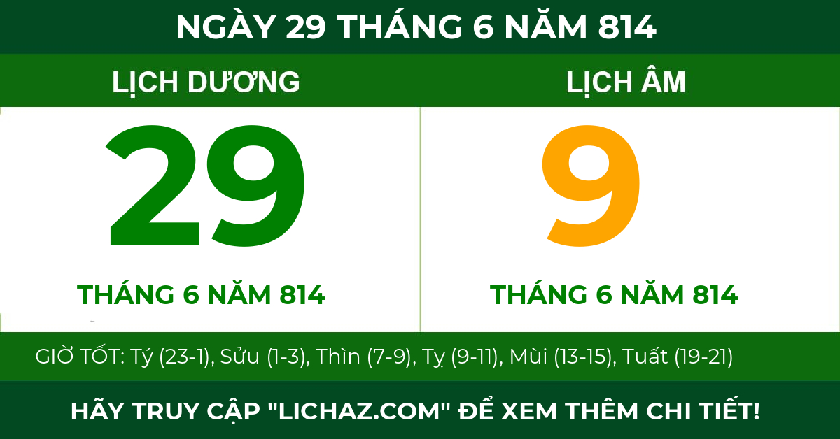 lịch âm ngày 29 tháng 6 năm 814