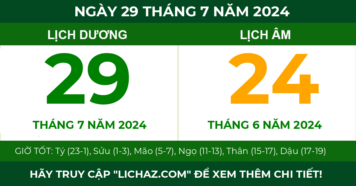lịch âm ngày 29 tháng 7 năm 2024