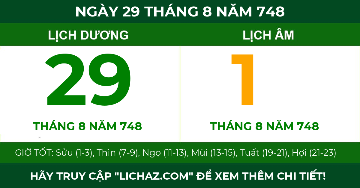 lịch âm ngày 29 tháng 8 năm 748