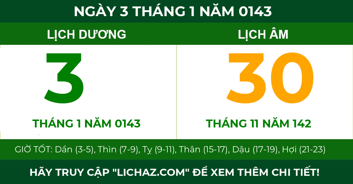 lịch âm ngày 3 tháng 1 năm 0143