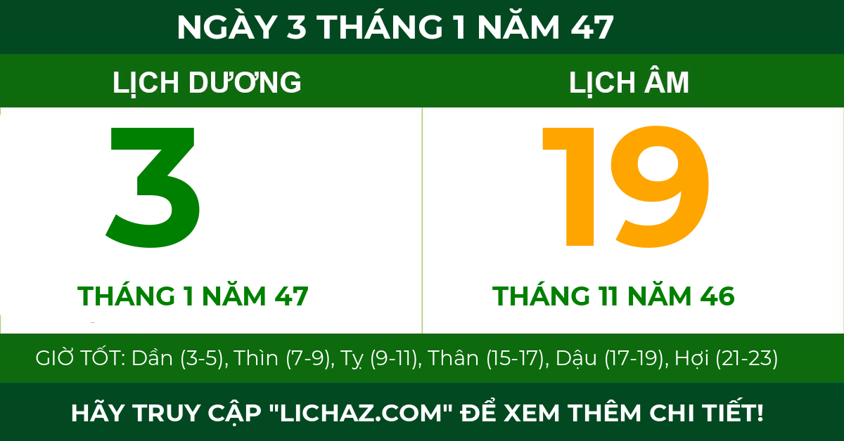 lịch âm ngày 3 tháng 1 năm 47