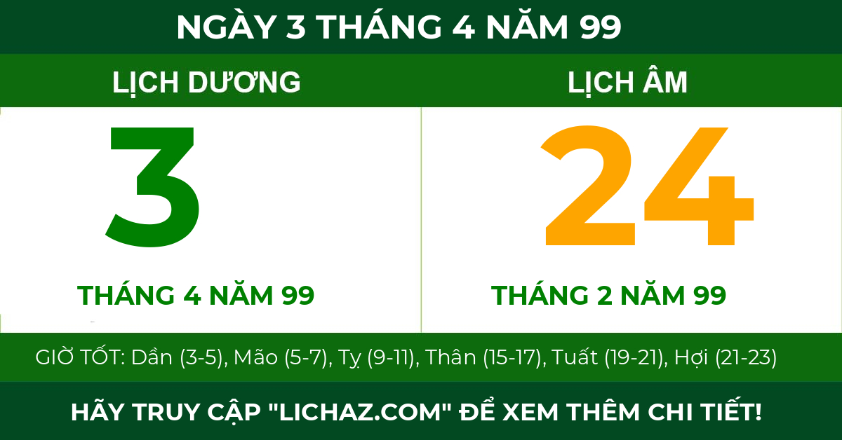 lịch âm ngày 3 tháng 4 năm 99