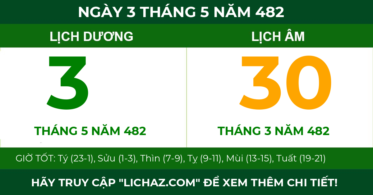 lịch âm ngày 3 tháng 5 năm 482