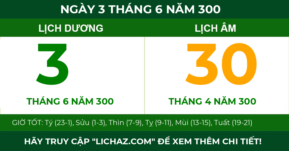 lịch âm ngày 3 tháng 6 năm 300