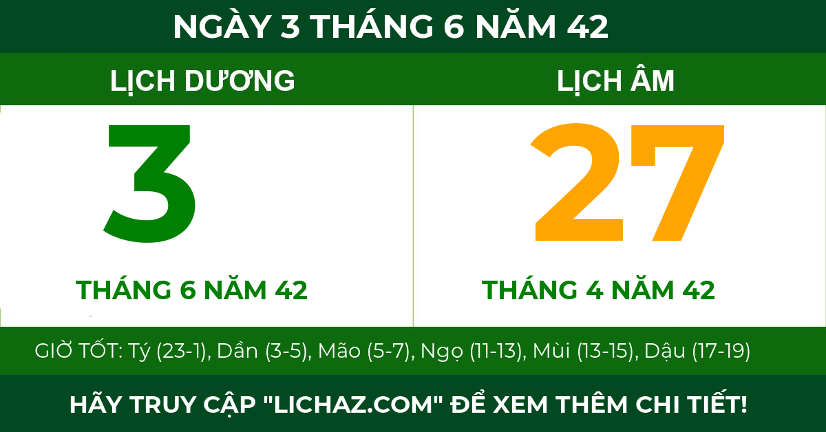 lịch âm ngày 3 tháng 6 năm 42