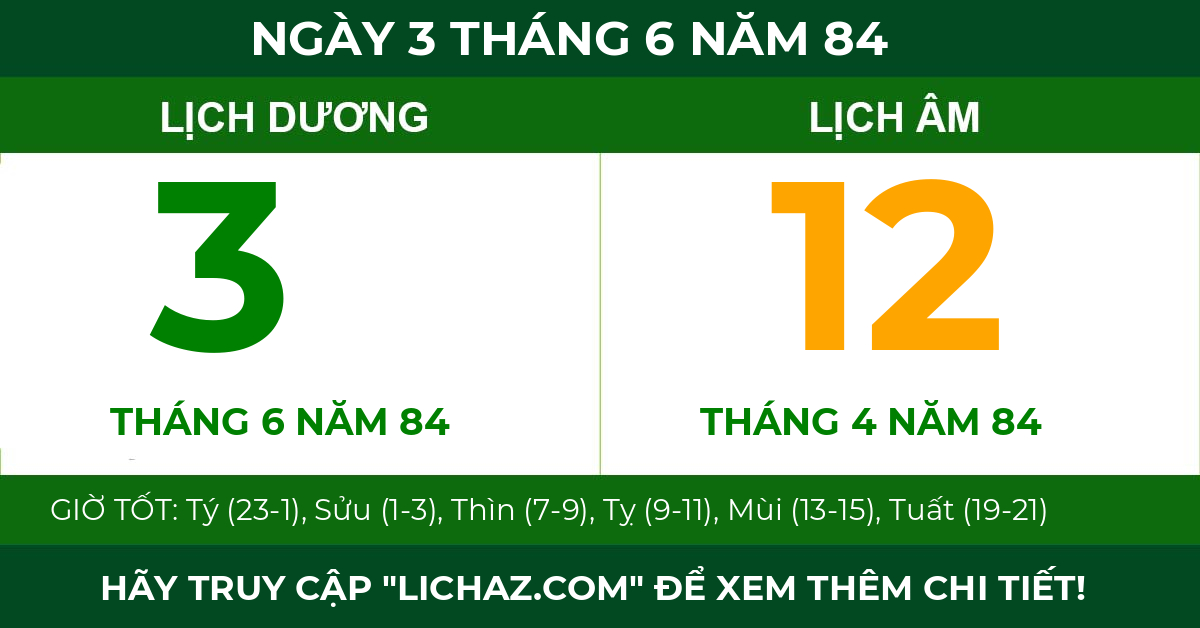 lịch âm ngày 3 tháng 6 năm 84