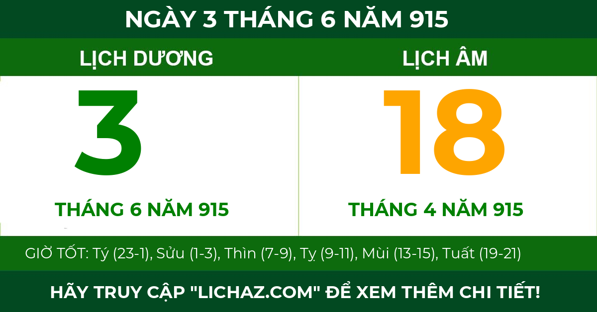 lịch âm ngày 3 tháng 6 năm 915