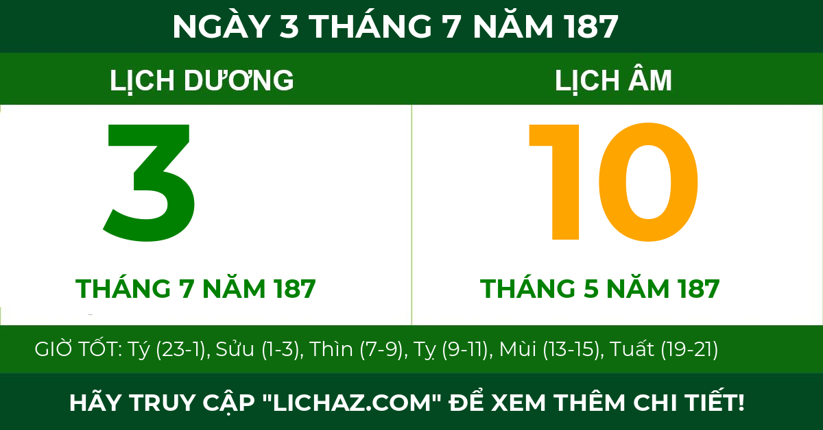 lịch âm ngày 3 tháng 7 năm 187