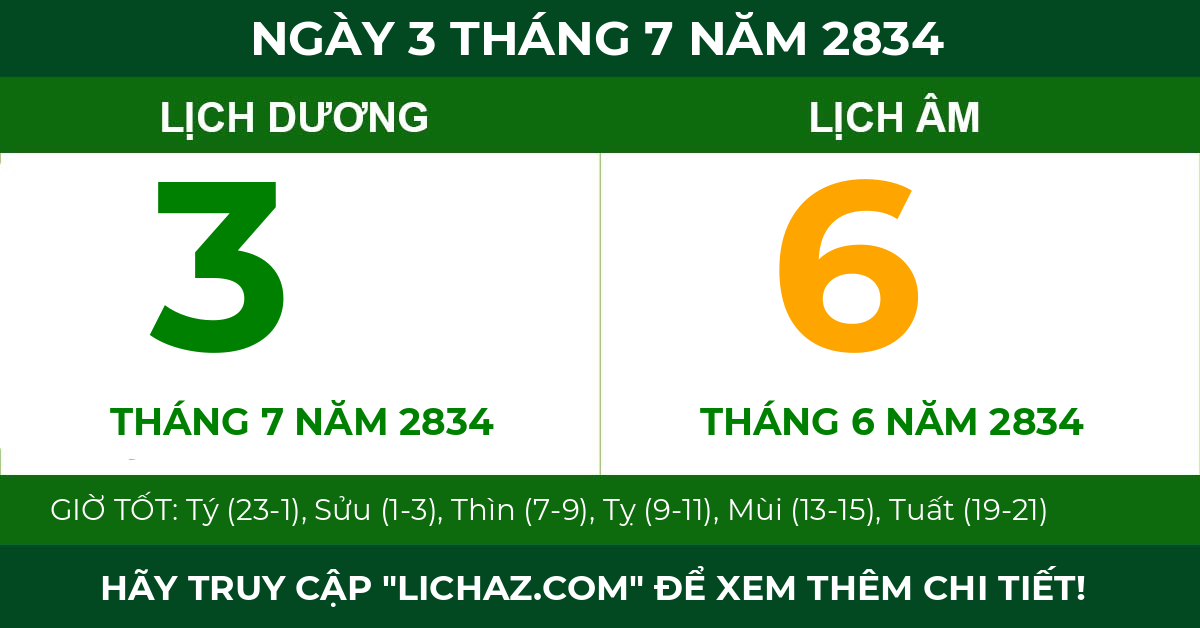 lịch âm ngày 3 tháng 7 năm 2834