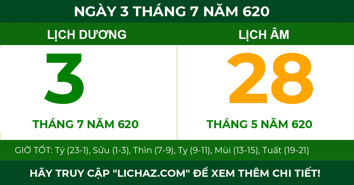 lịch âm ngày 3 tháng 7 năm 620