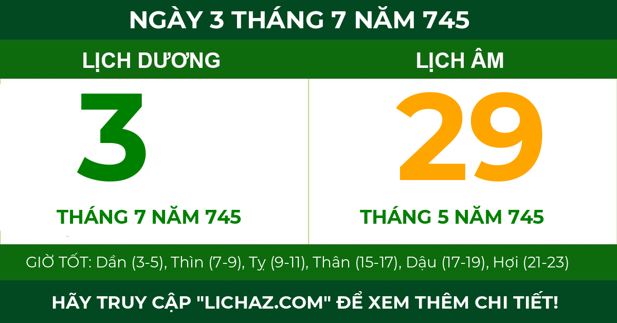 lịch âm ngày 3 tháng 7 năm 745