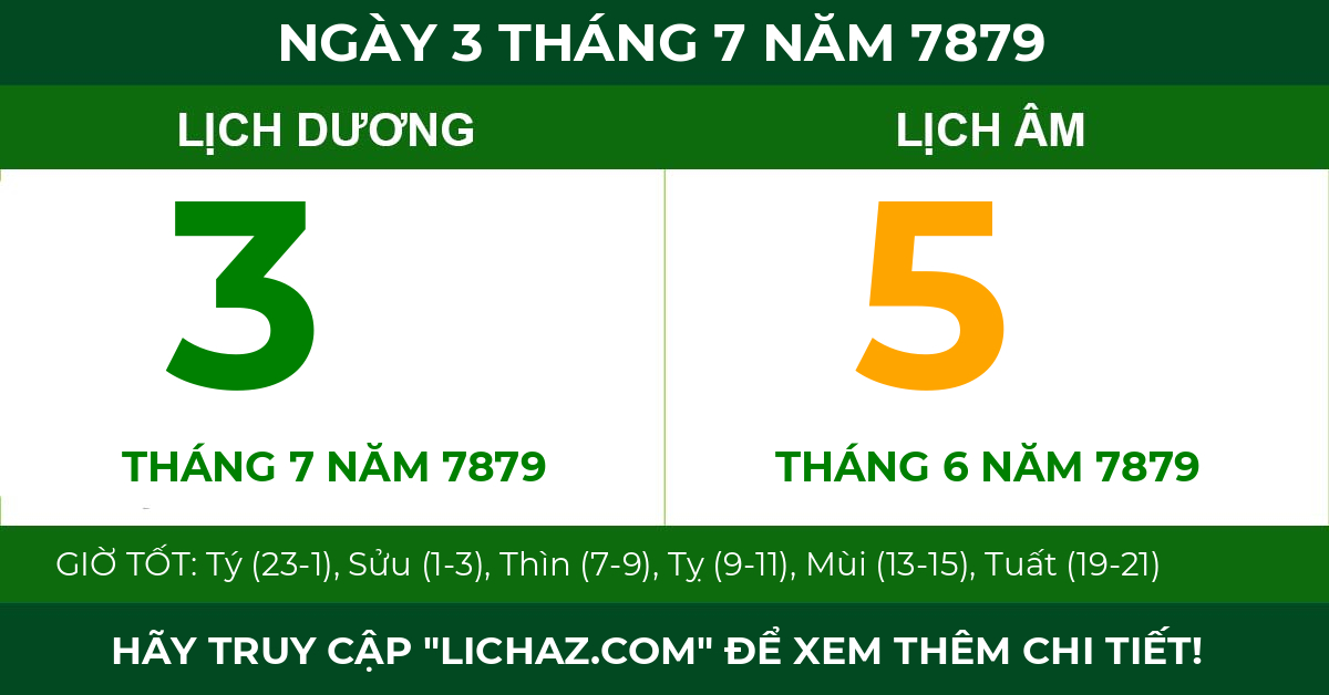 lịch âm ngày 3 tháng 7 năm 7879