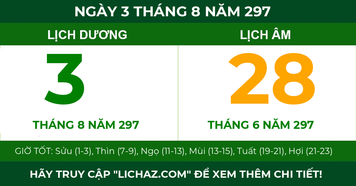 lịch âm ngày 3 tháng 8 năm 297