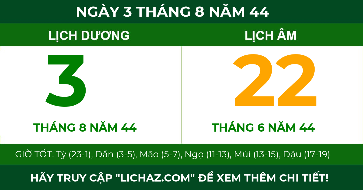 lịch âm ngày 3 tháng 8 năm 44