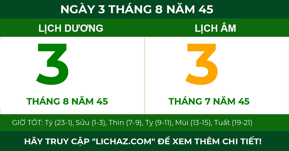 lịch âm ngày 3 tháng 8 năm 45