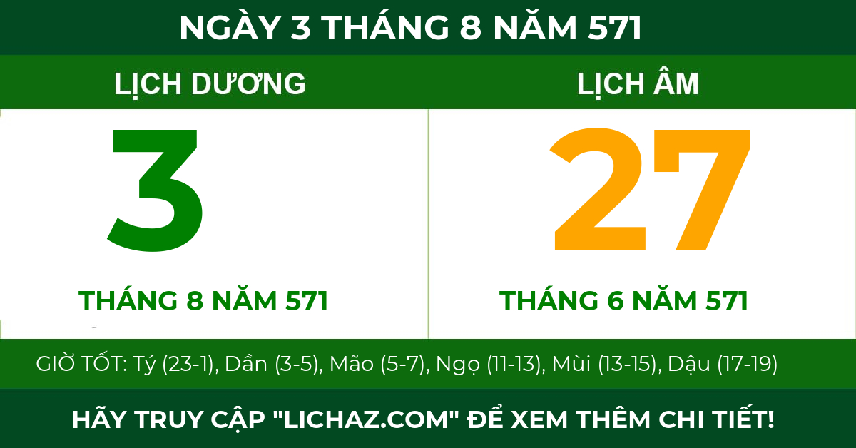 lịch âm ngày 3 tháng 8 năm 571