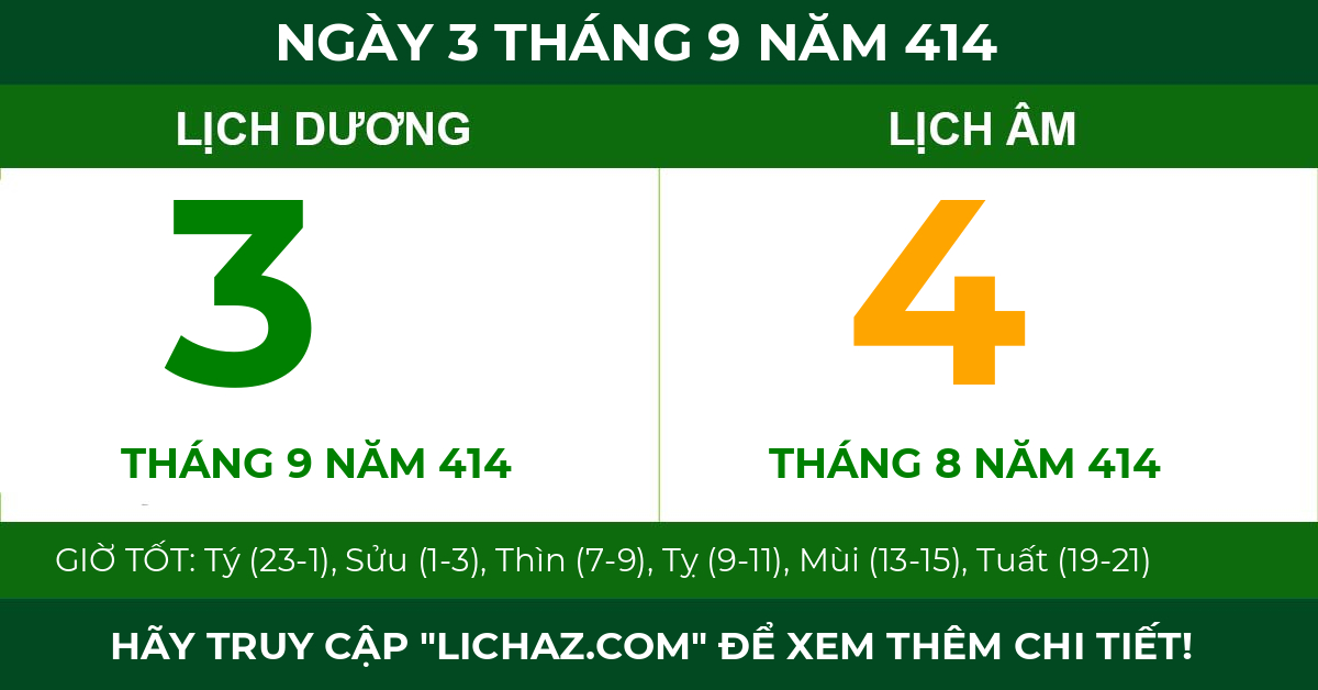 lịch âm ngày 3 tháng 9 năm 414