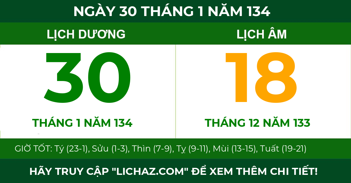 lịch âm ngày 30 tháng 1 năm 134