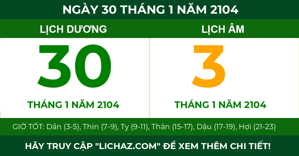 lịch âm ngày 30 tháng 1 năm 2104