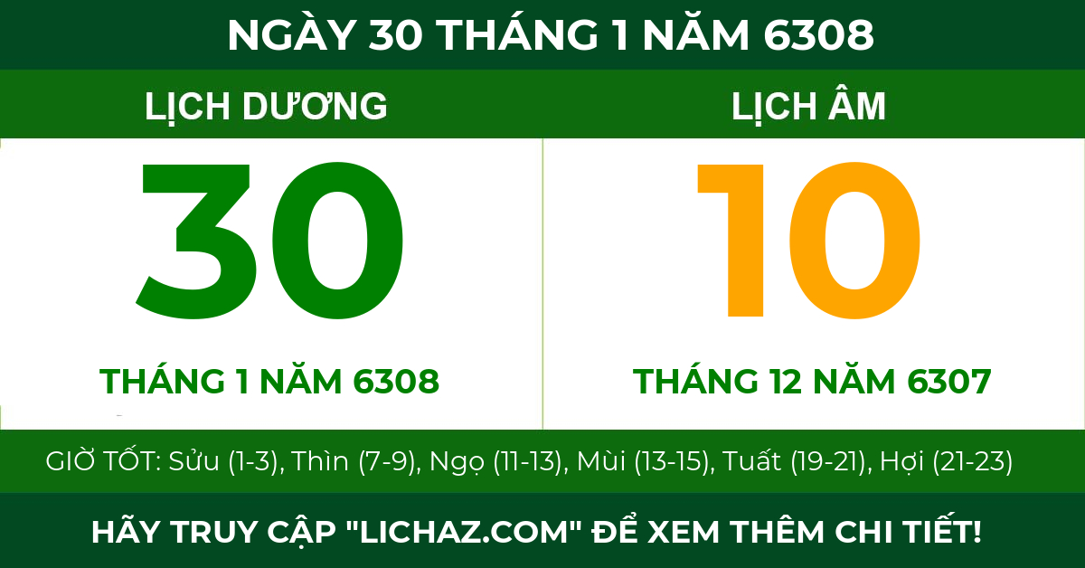 lịch âm ngày 30 tháng 1 năm 6308