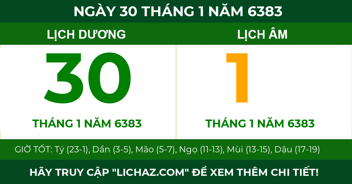 lịch âm ngày 30 tháng 1 năm 6383