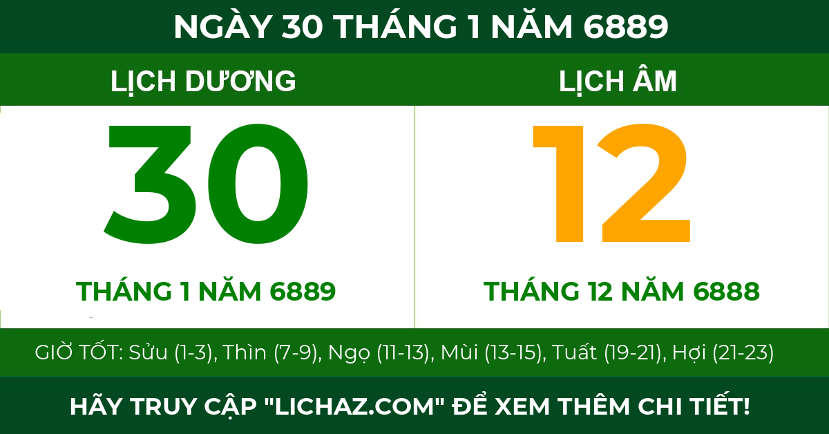 lịch âm ngày 30 tháng 1 năm 6889