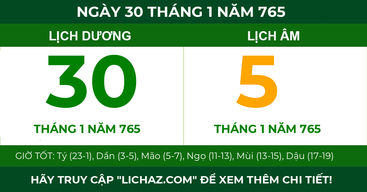 lịch âm ngày 30 tháng 1 năm 765
