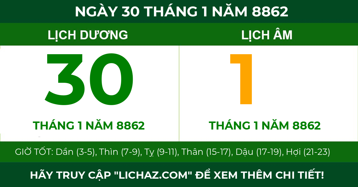 lịch âm ngày 30 tháng 1 năm 8862