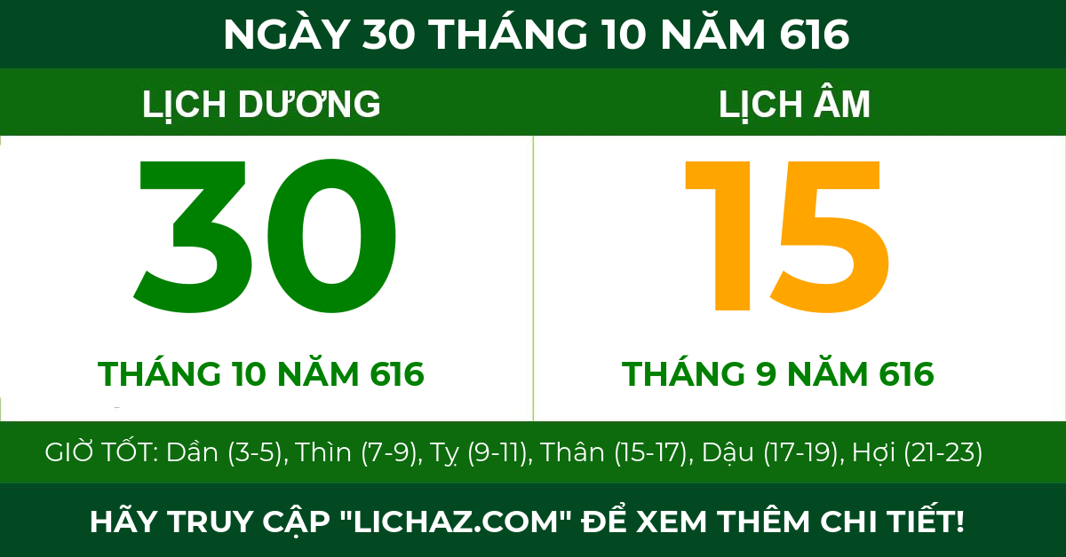 lịch âm ngày 30 tháng 10 năm 616