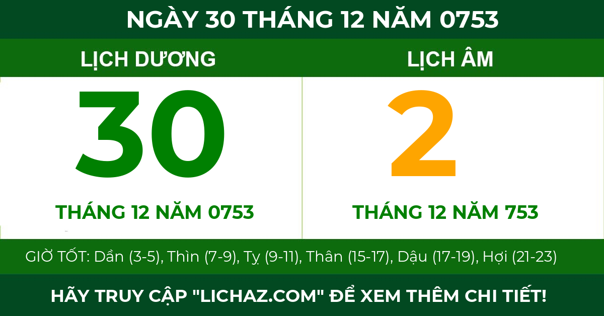 lịch âm ngày 30 tháng 12 năm 0753