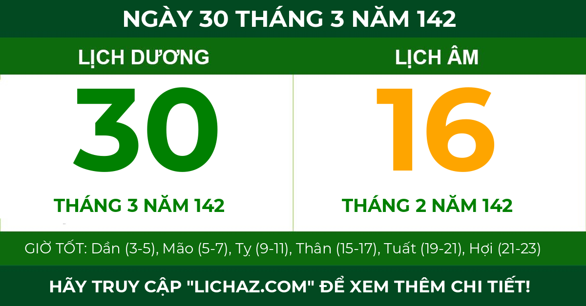 lịch âm ngày 30 tháng 3 năm 142
