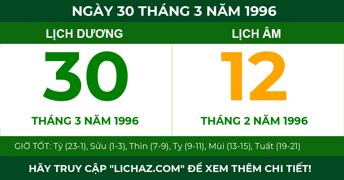 lịch âm ngày 30 tháng 3 năm 1996