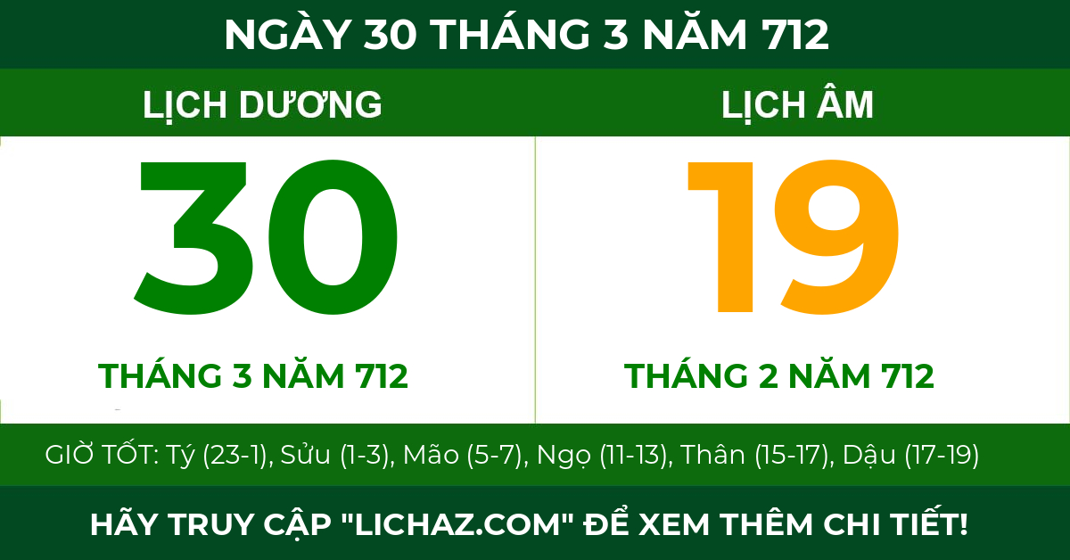 lịch âm ngày 30 tháng 3 năm 712