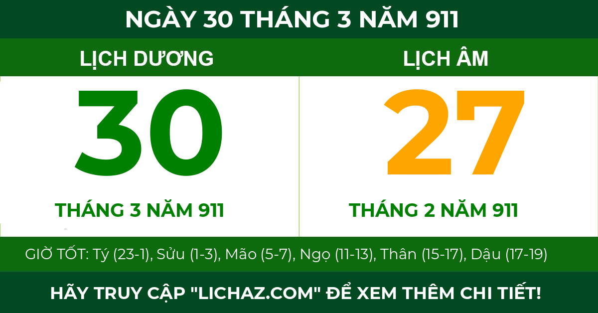 lịch âm ngày 30 tháng 3 năm 911