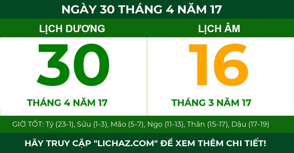 lịch âm ngày 30 tháng 4 năm 17